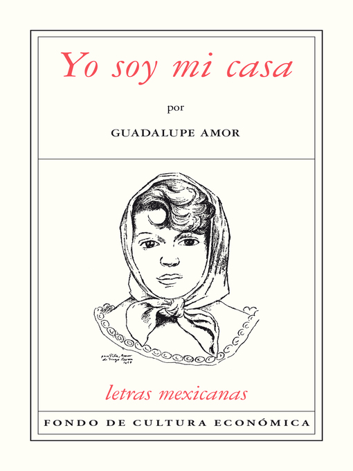 Title details for Yo soy mi casa by Guadalupe Amor - Available